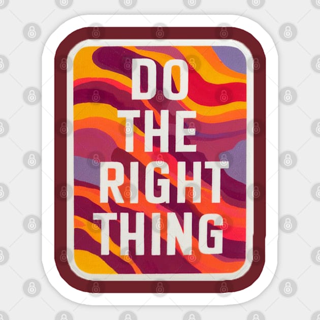 DO THE RIGHT THING - andalousie Sticker by Moulezitouna